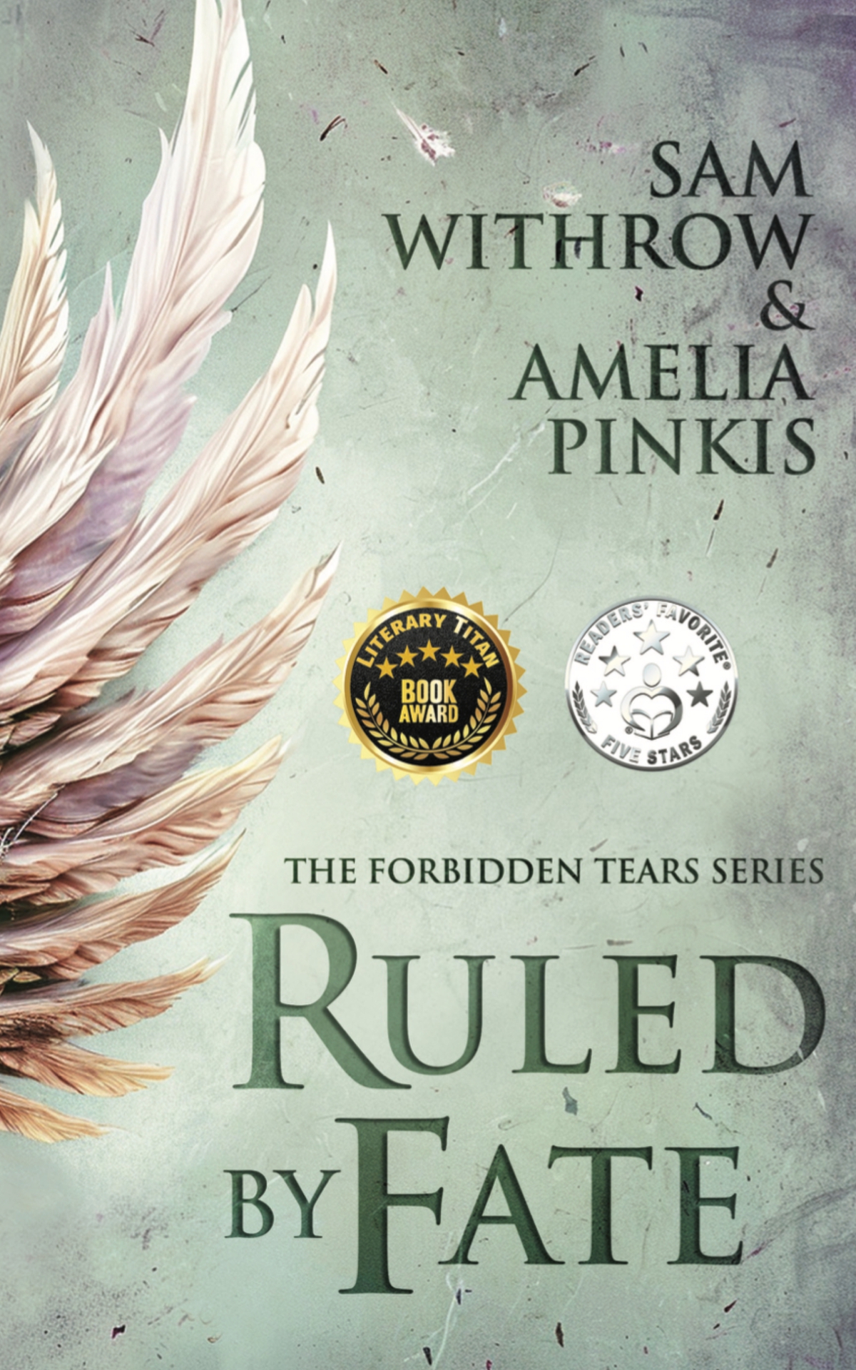 Ruled By Fate The Forbidden Tears Series Book 1 Pinkis Amelia Withrow