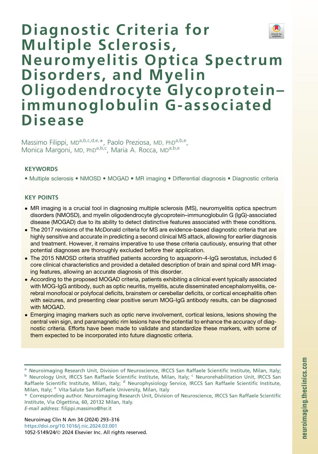 Diagnostic Criteria For Multiple Sclerosis Neuromyelitis Optica Spectrum Disorders And Myelin Oligodendrocyte Glycoproteinimmunoglobulin Gassociated Disease Massimo Filippi Md Paolo Preziosa Md Phd Monica Margoni Md Phd Maria A Rocca Md