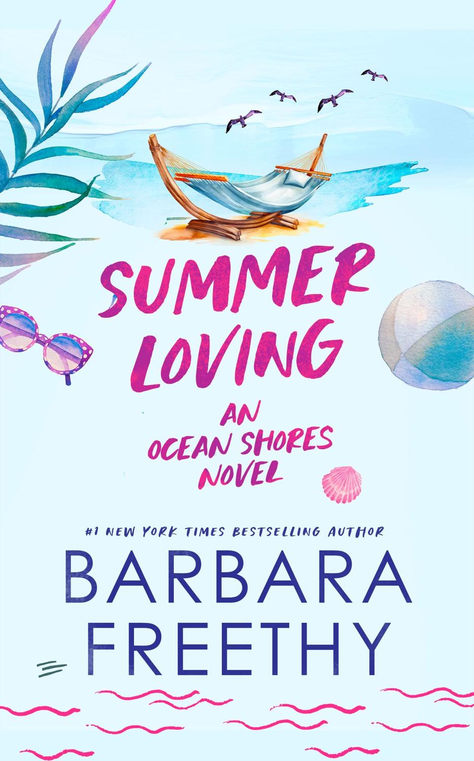 Ocean Shores 02 Summer Loving Barbara Freethy