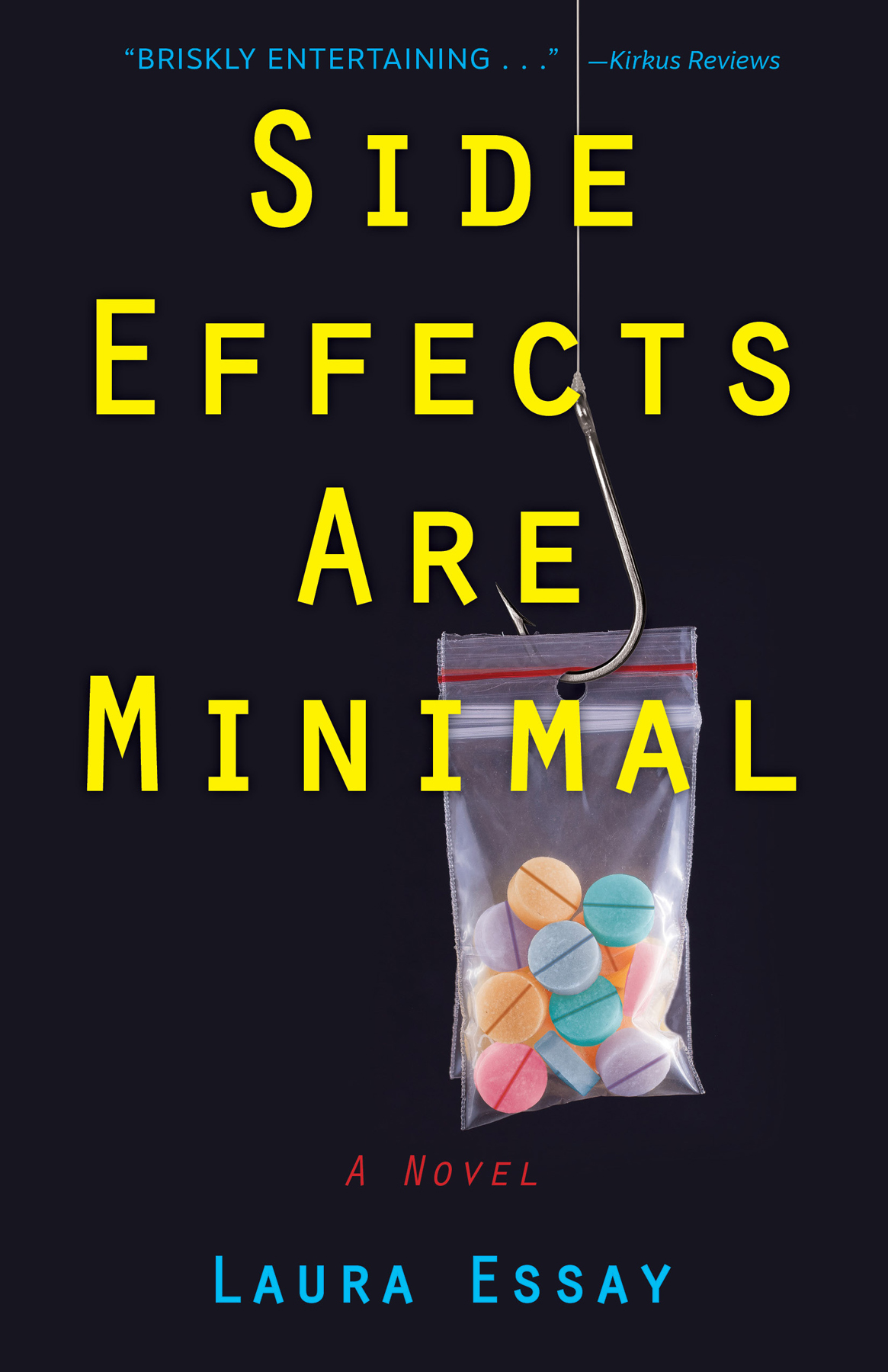 Side Effects Are Minimal 1st Edition Laura Essay