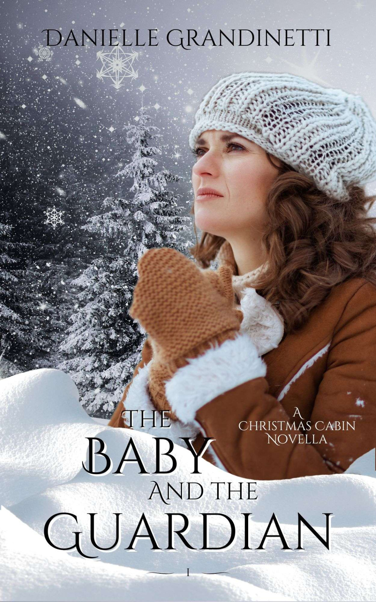 The Baby And The Guardian Danielle Grandinetti