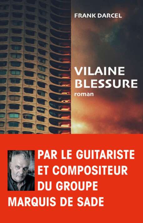 Vilaine Blessure Frank Darcel