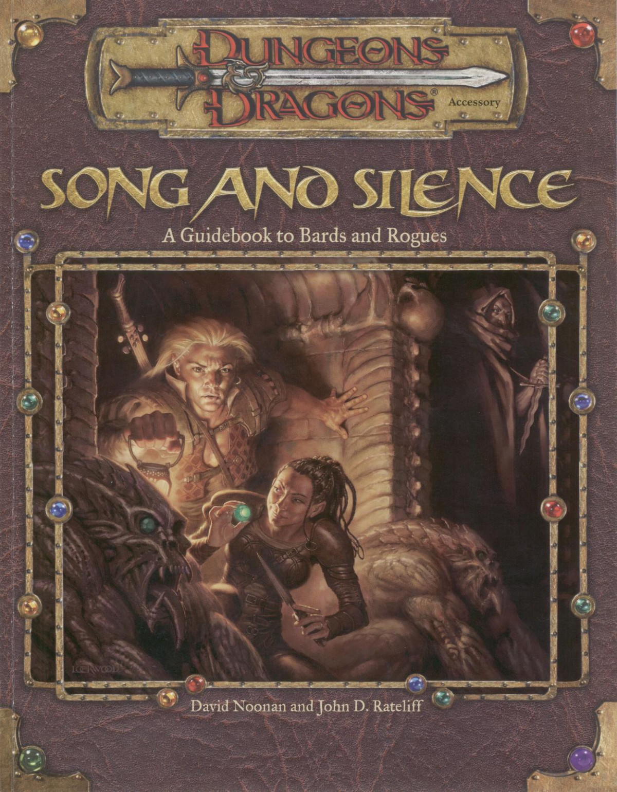 Song And Silence A Guidebook To Bards And Rogues 3rd Add 1st Edition David Noonan