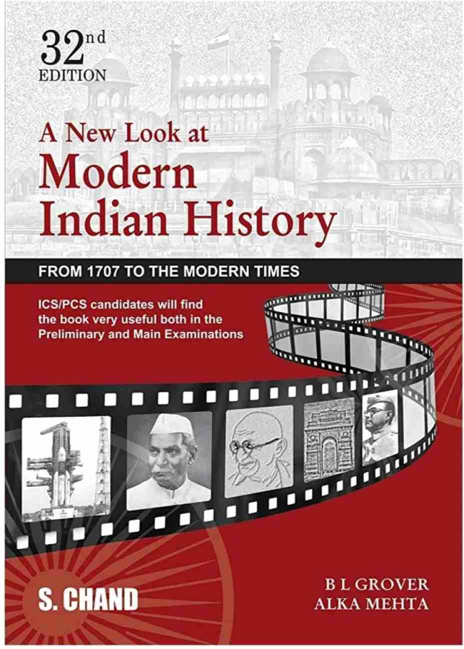 A New Look At Modern Indian History From 1707 To The Modern Times 32e 32th Edition Grover Bl Mehta Alka