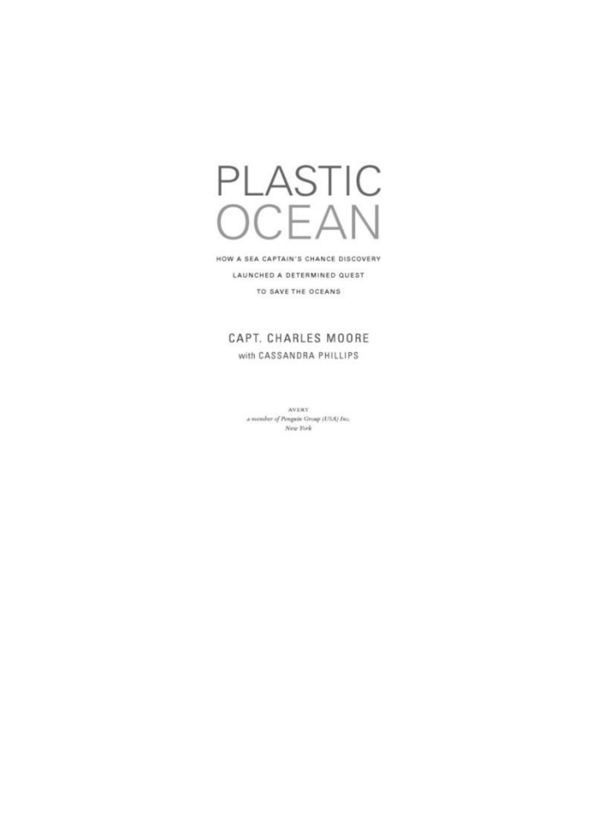 Plastic Ocean Capt Charles Moore