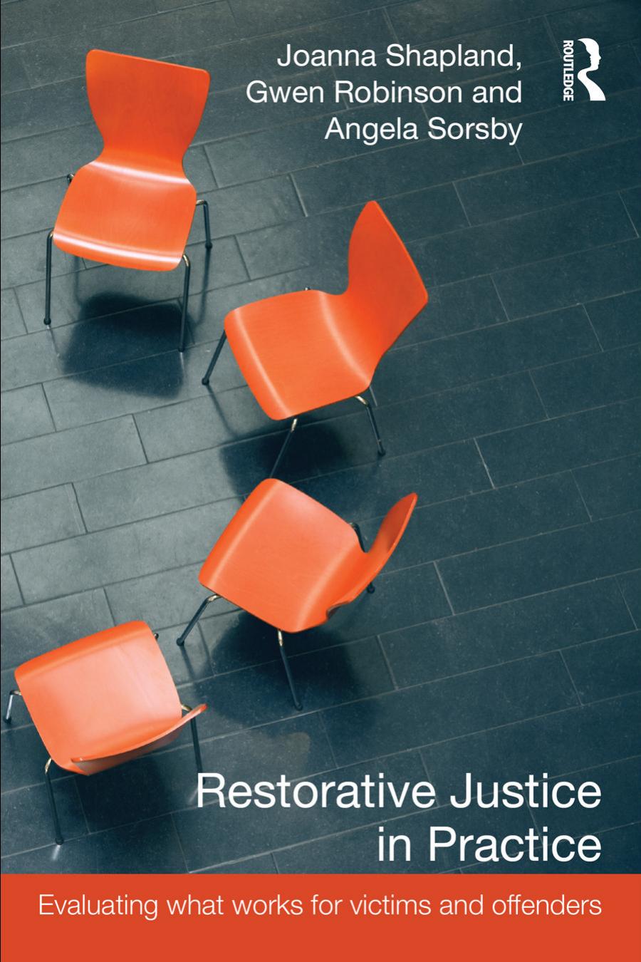 Restorative Justice In Practice 1st Edition Joanna Shapland