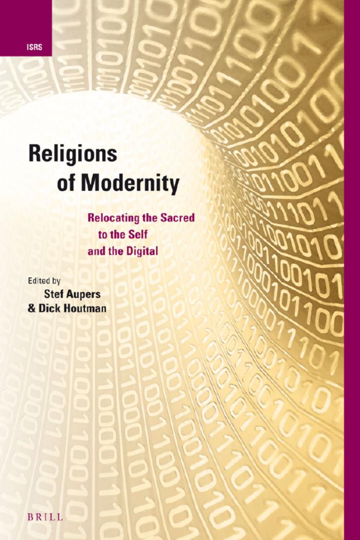 Religions Of Modernity Stef Aupers Dick Houtman