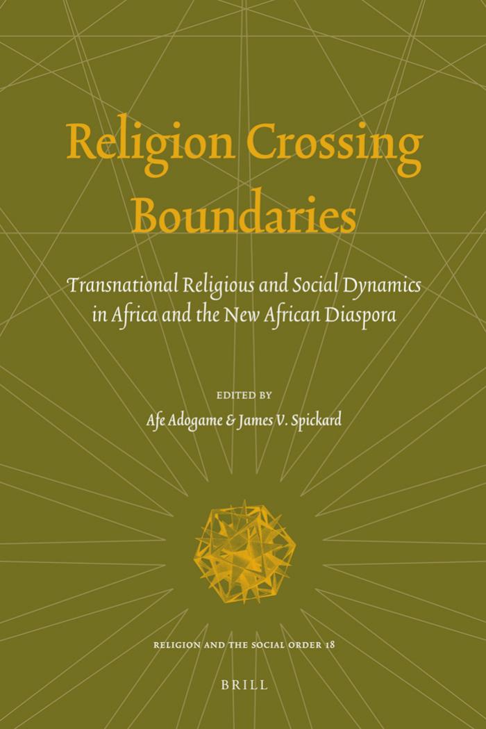 Religion Crossing Boundaries First Edition Afeosemime Unuose Adogame