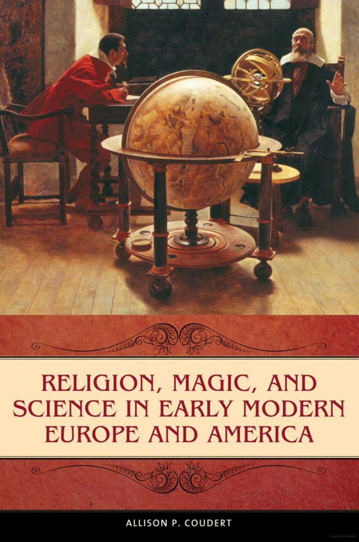 Religion Magic And Science In Early Modern Europe And America 1st Edition Allison P Coudert