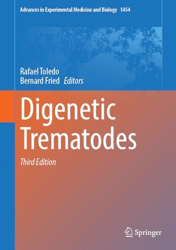 Digenetic Trematodes Third Edition 3rd Rafael Toledo Bernard Fried