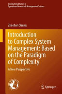 Outline Of Complex Systems Management Theory Based On Irreversibility Of Reductionism Thinking Zhaohan Sheng