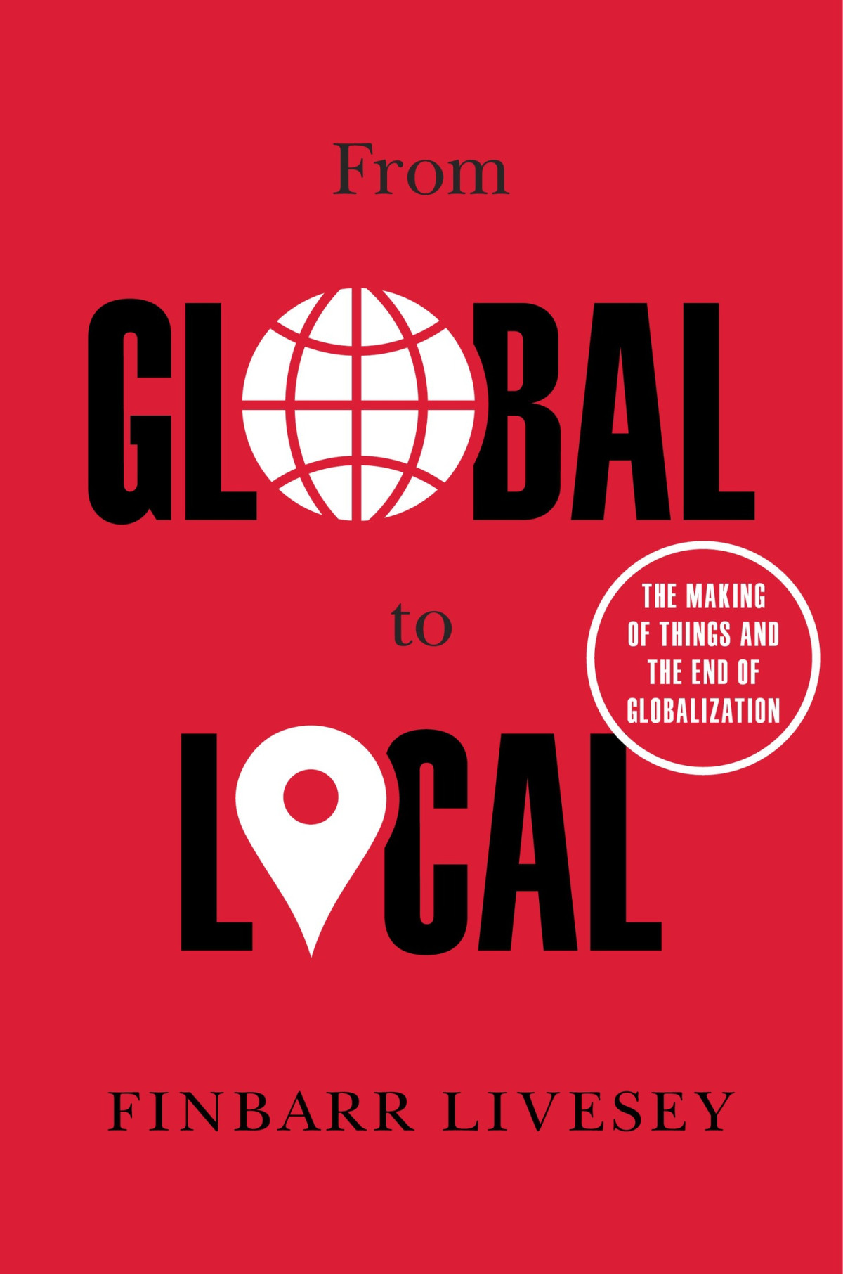 From Global To Local Finbarr Livesey