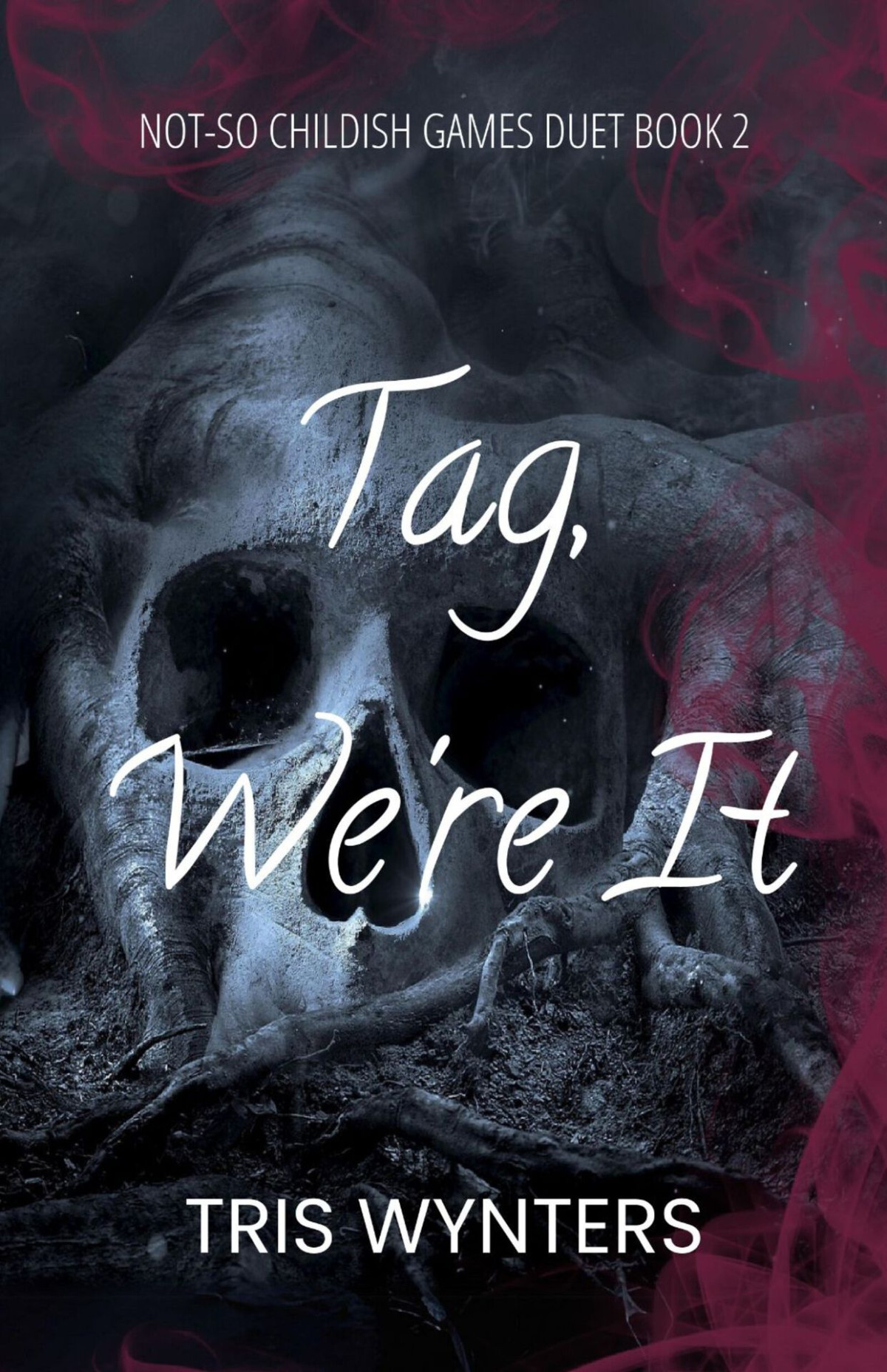 Tag Were It Notso Childish Games Duet Book 2 Tris Wynters