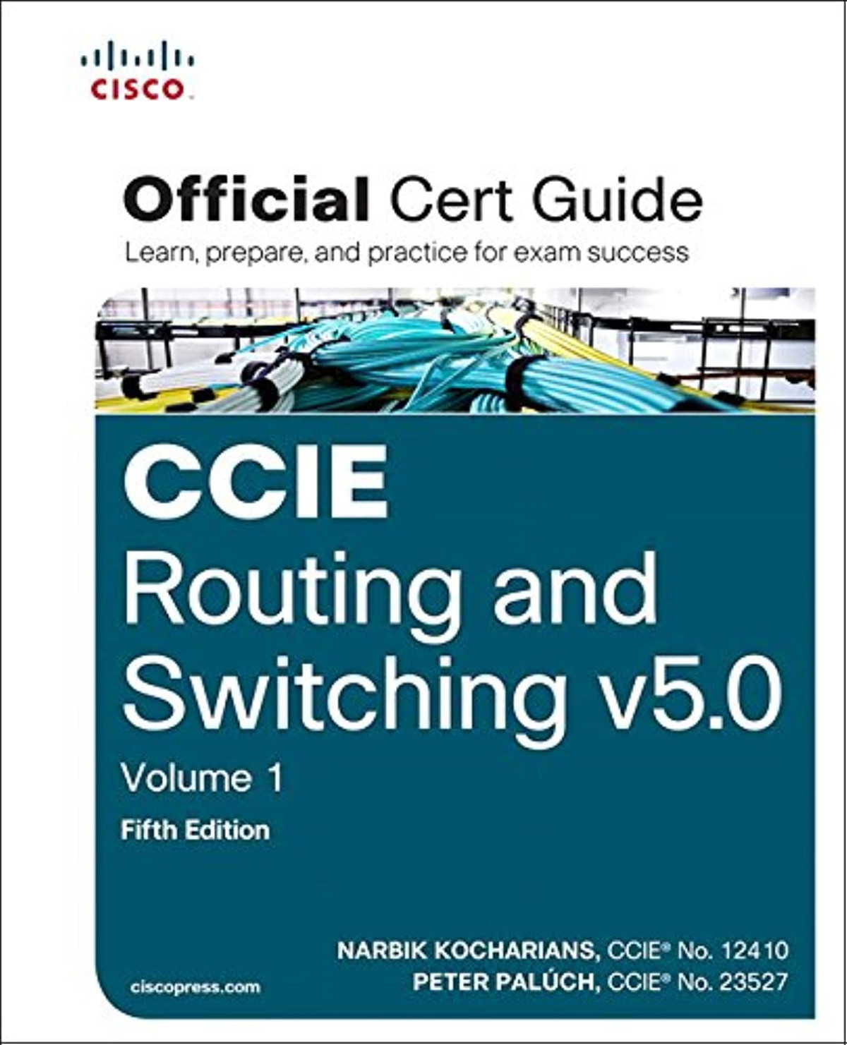 Ccie Routing And Switching V50 Official Cert Guide 5th Edition Narbik Kocharians