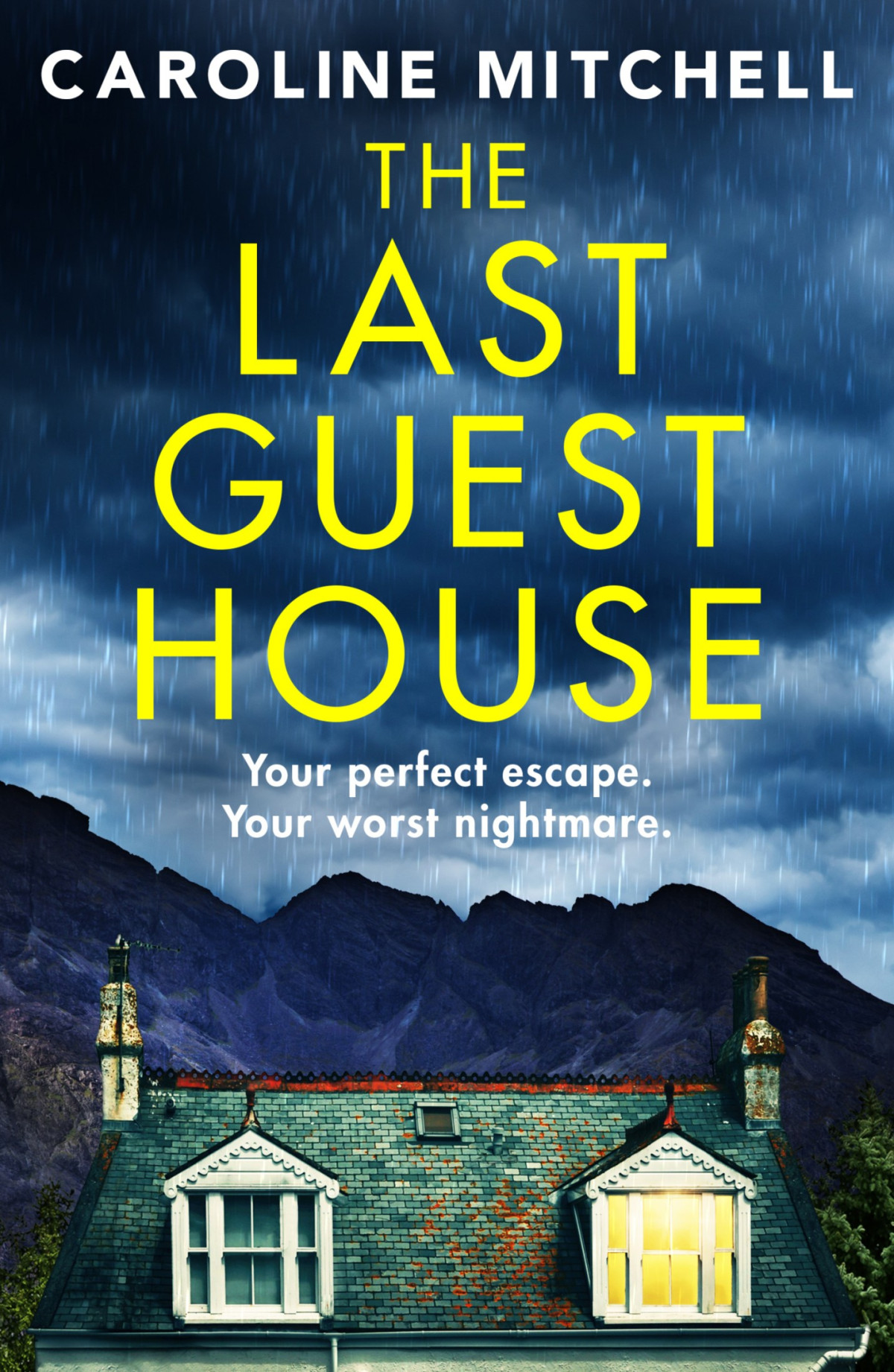 The Last Guest House Caroline Mitchell