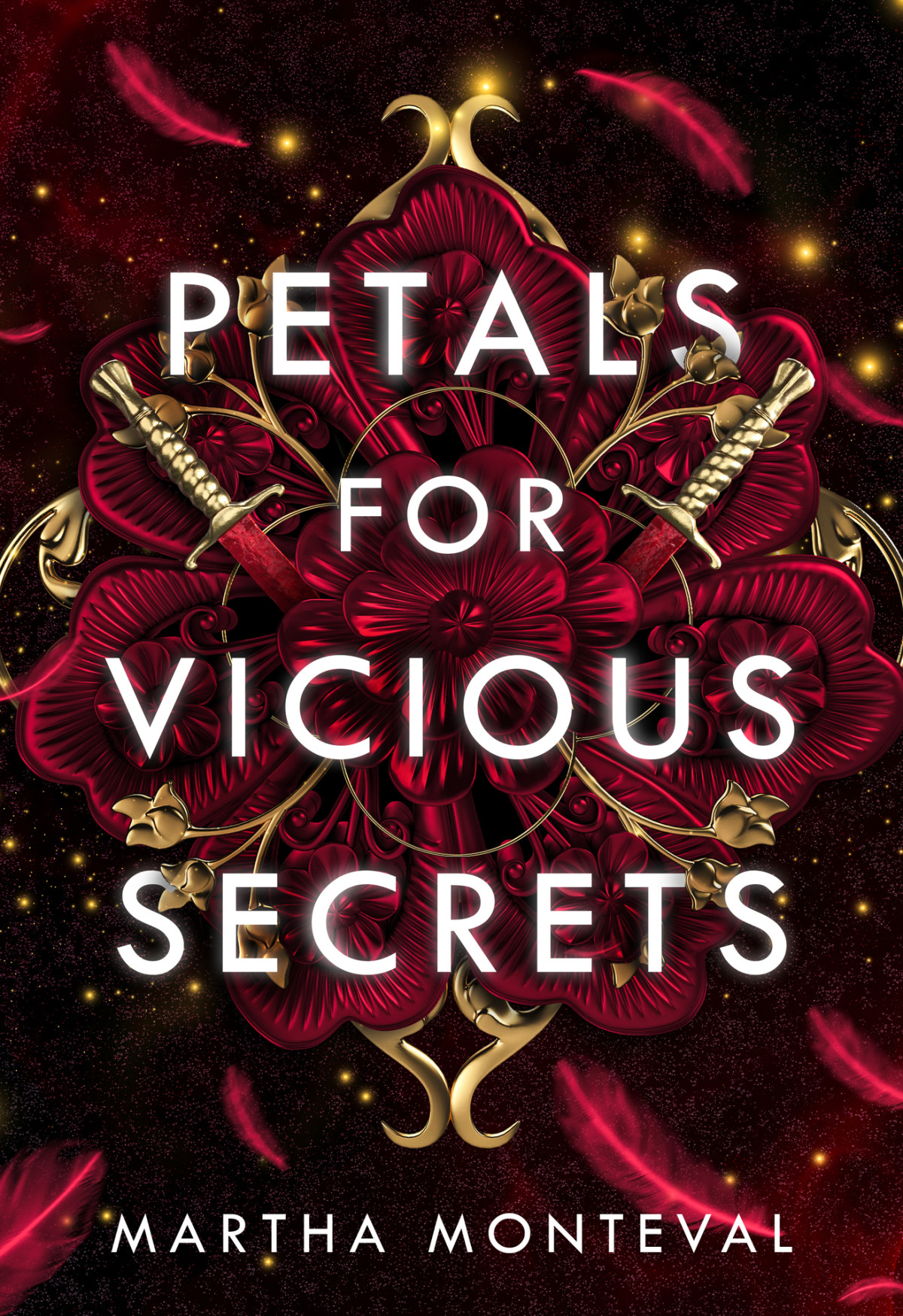 Petals For Vicious Secrets The Panom Saga Book 1 Martha Monteval