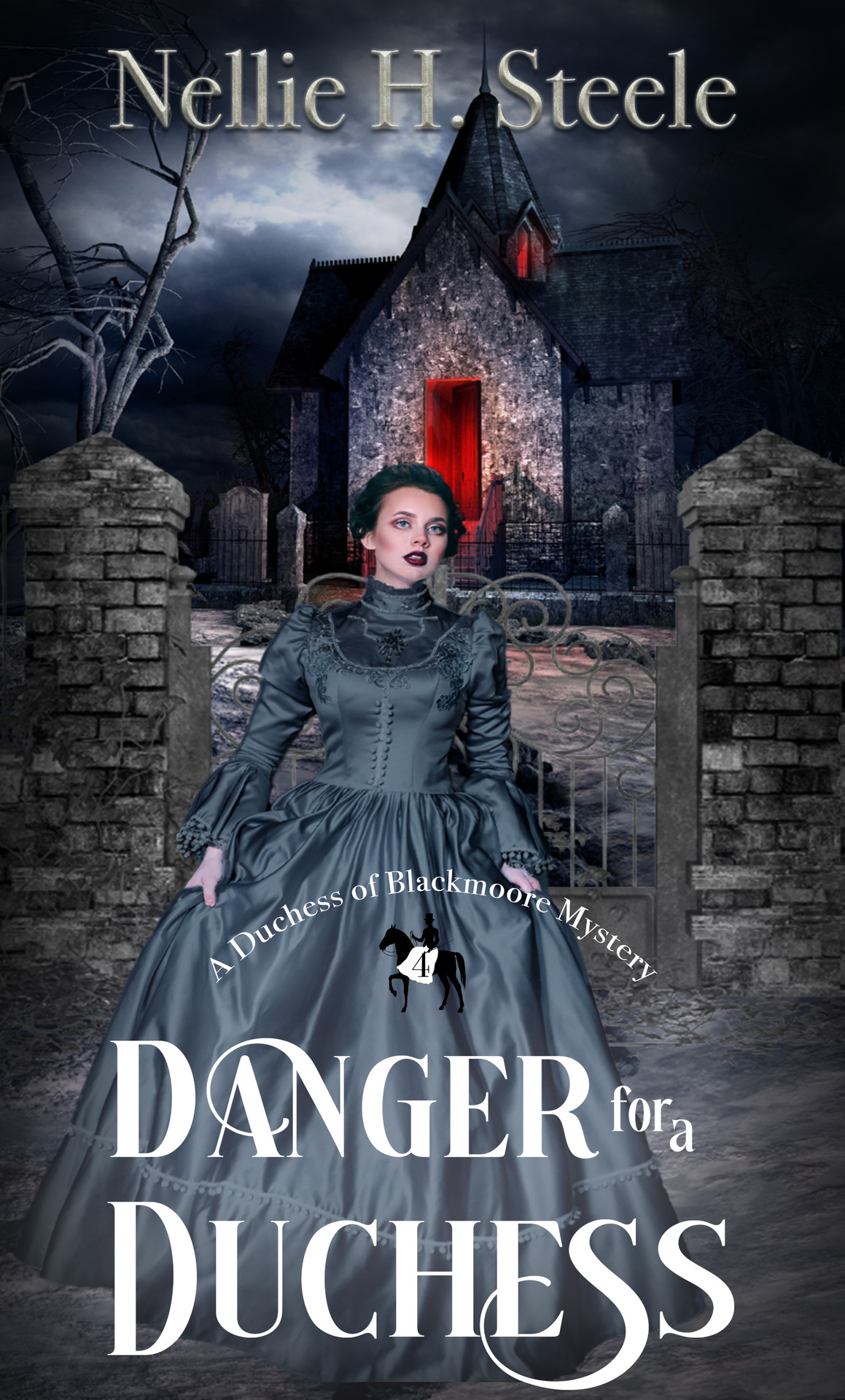 Danger For A Duchess A Duchess Of Blackmoore Mystery Duchess Of Blackmoore Mysteries Book 4 Nellie H Steele