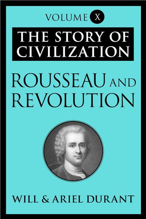 Rousseau And Revolution Durant Will Durant Ariel