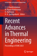 Recent Advances In Thermal Engineering C V Chandrashekara N Rajesh Mathivanan