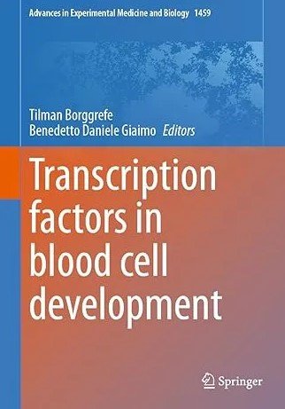 Transcription Factors In Blood Cell Development Tilman Borggrefe