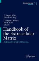 Handbook Of The Extracellular Matrix Biologicallyderived Materials F Raquel Maia