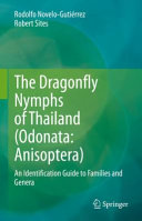 The Dragonfly Nymphs Of Thailand Odonata Anisoptera Rodolfo Novelogutirrez