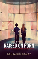 Raised On Porn Benjamin Nolot