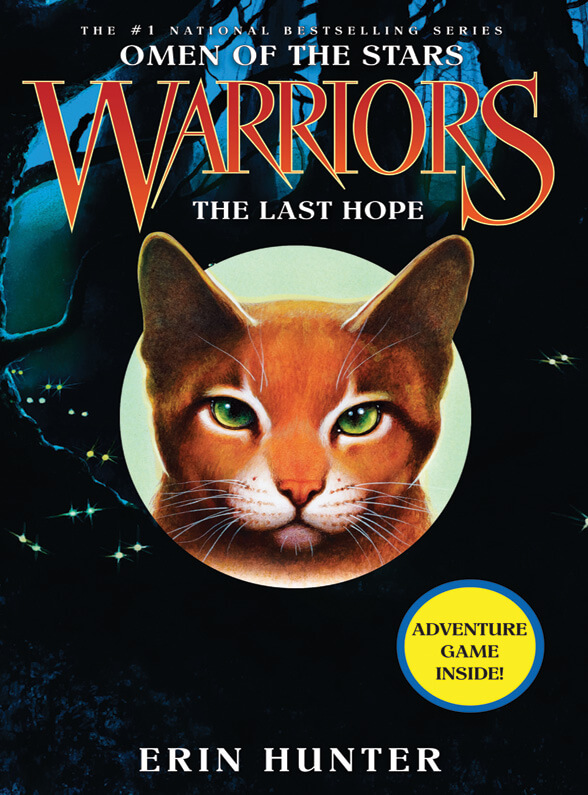 Warriors Omen Of The Stars 6 The Last Hope Erin Hunter