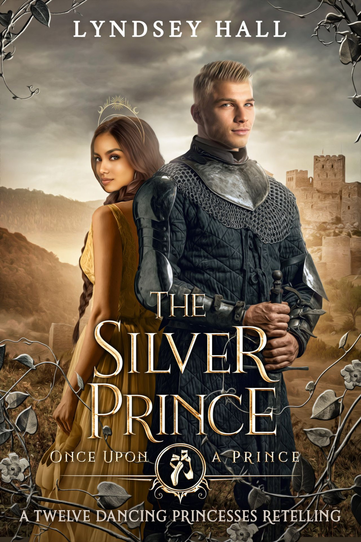 The Silver Prince A Twelve Dancing Princesses Retelling Lyndsey Hall