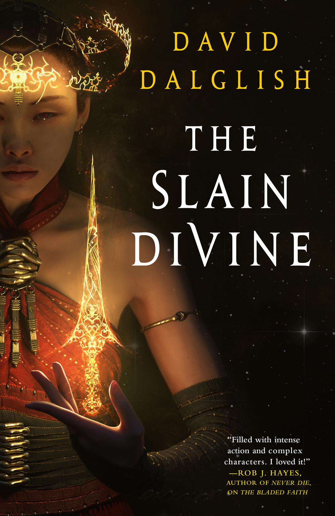 The Slain Divine David Dalglish
