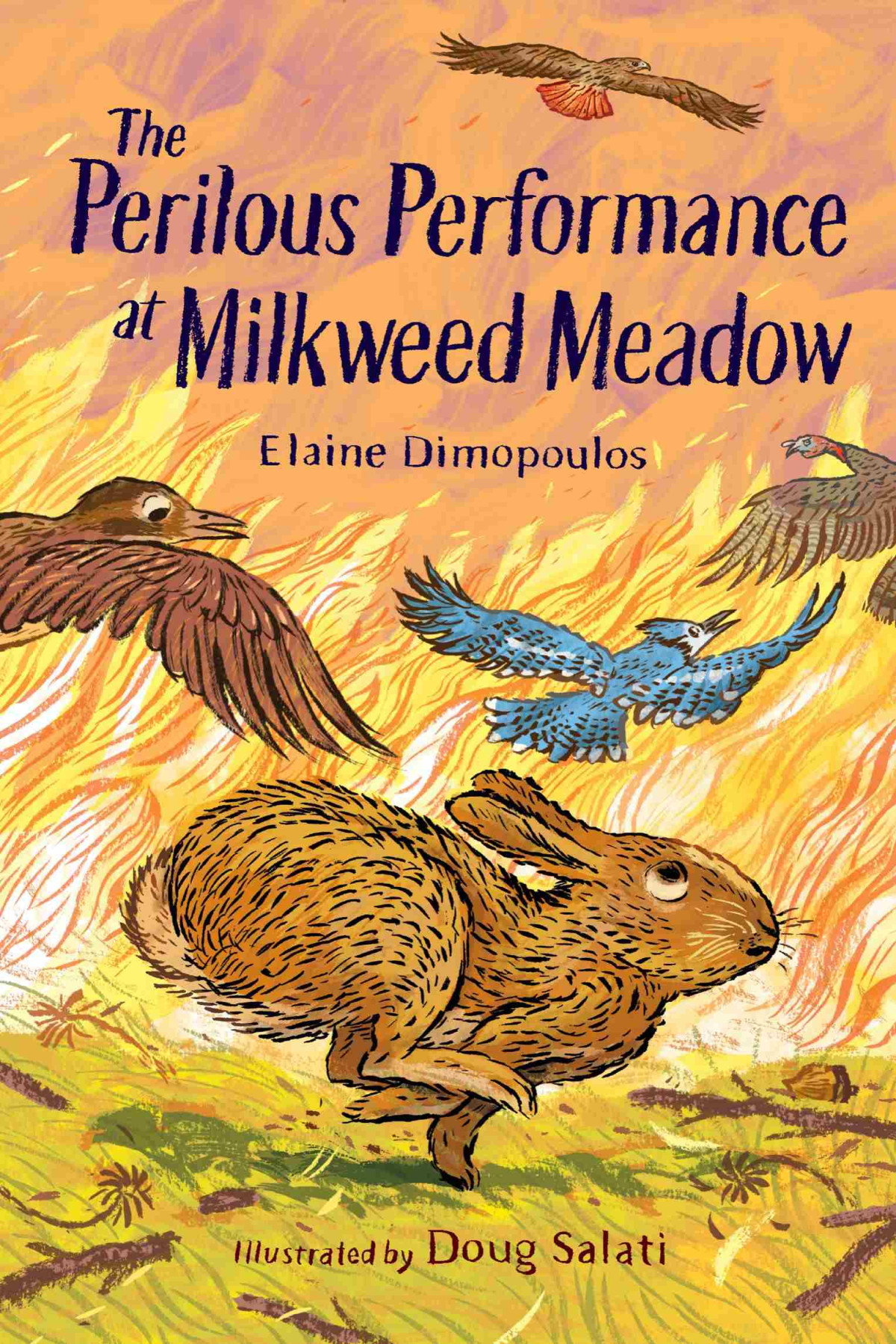 The Perilous Performance At Milkweed Meadow Elaine Dimopoulos