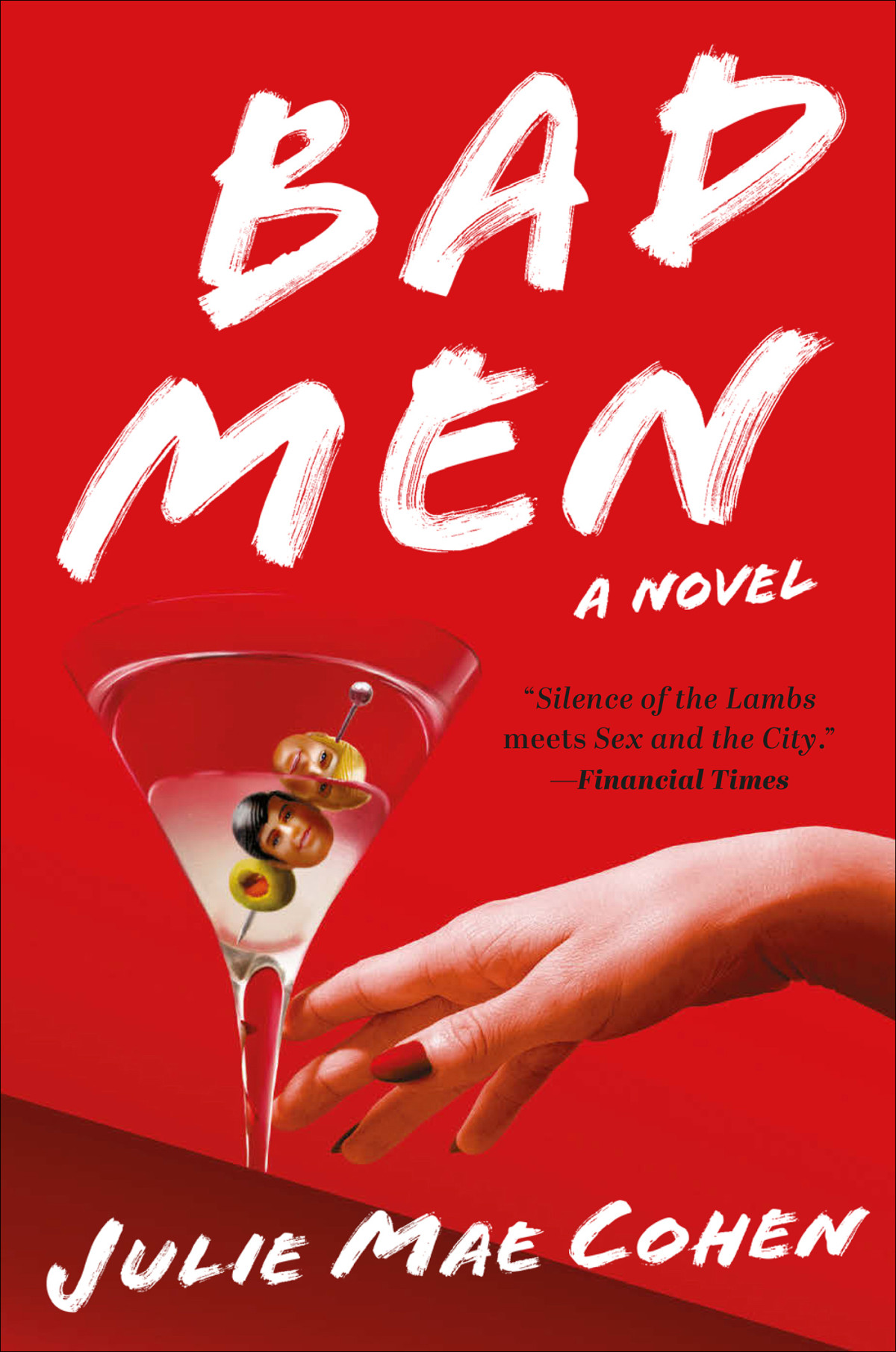 Bad Men Julie Mae Cohen