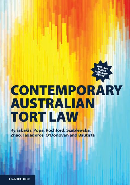 Contemporary Australian Tort Law 1st Edition Joanna Kyriakakis