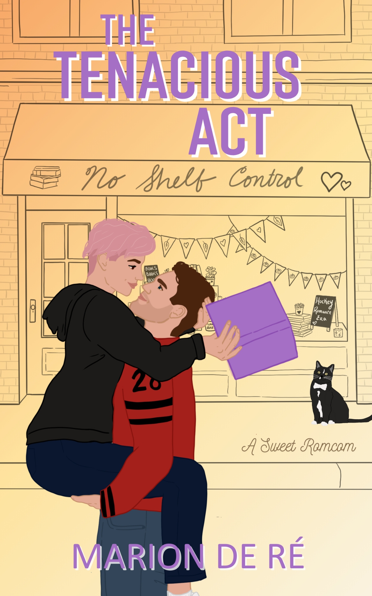The Tenacious Act A Sweet Hockey Romcom One More Chapter Book 1 Marion De R