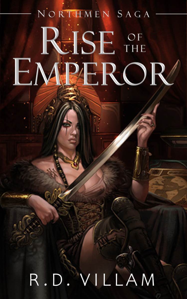 Northmen Saga Rise Of The Emperor An Epic War Conquest Fantasy Novel Villam