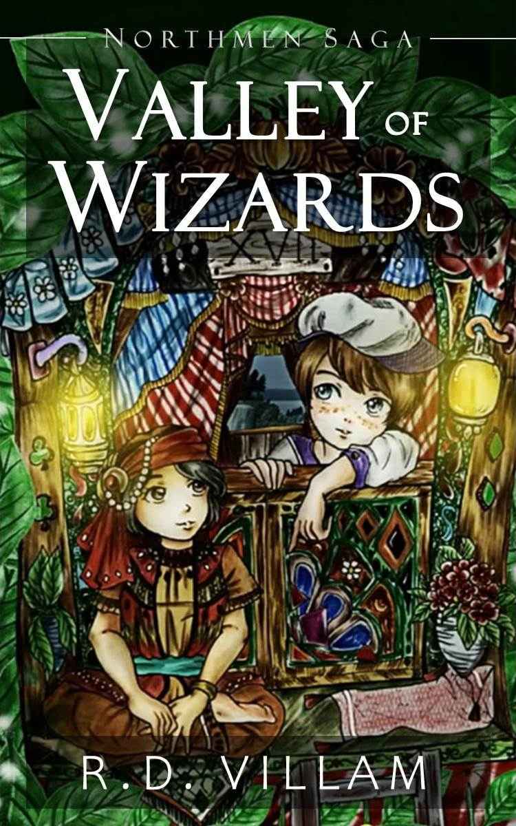 Northmen Saga Valley Of Wizards A Teens Epic Adventure Fantasy Novel Villam
