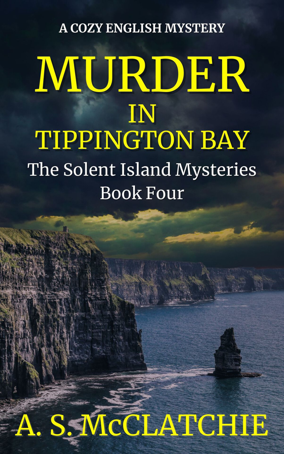 Murder In Tippington Bay The Solent Island Mysteries Book 4 A S Mcclatchie
