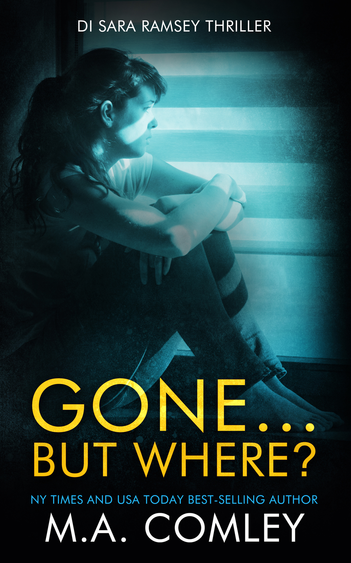 Gone But Where Di Sara Ramsey Book 24 M A Comley