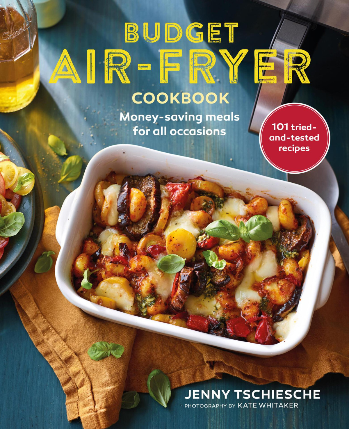 Budget Airfryer Cookbook Jenny Tschiesche