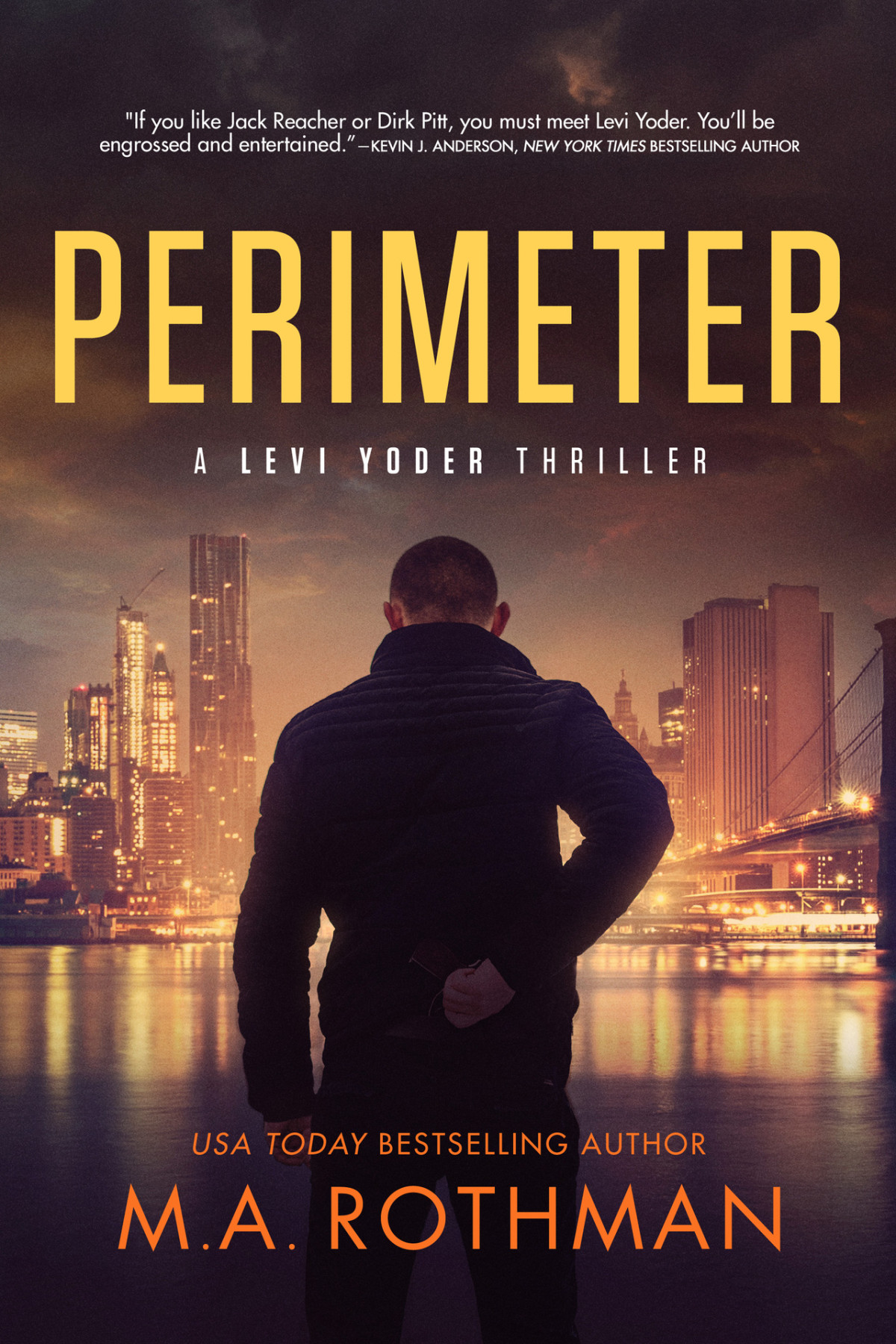 Perimeter An Organized Crime Thriller A Levi Yoder Novel Book 1 Rothman