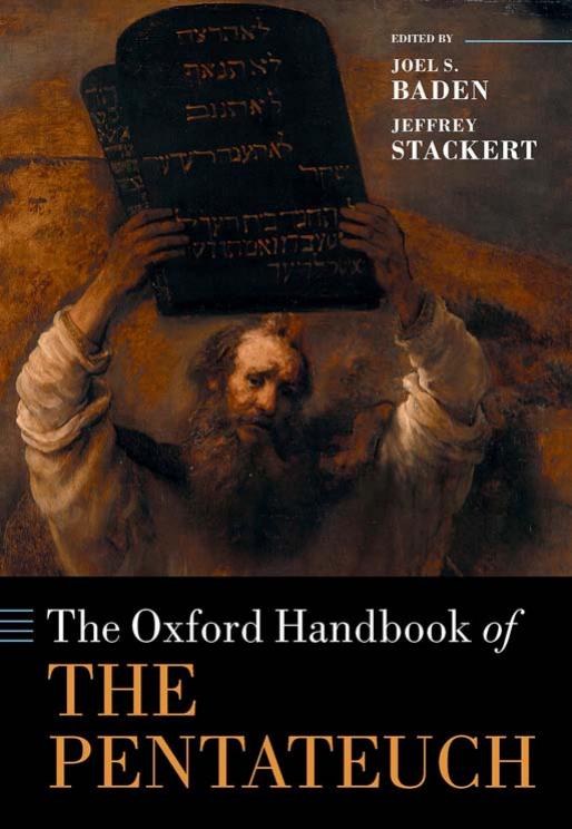 The Oxford Handbook Of The Pentateuch Joel S Baden Jeffrey Stackert