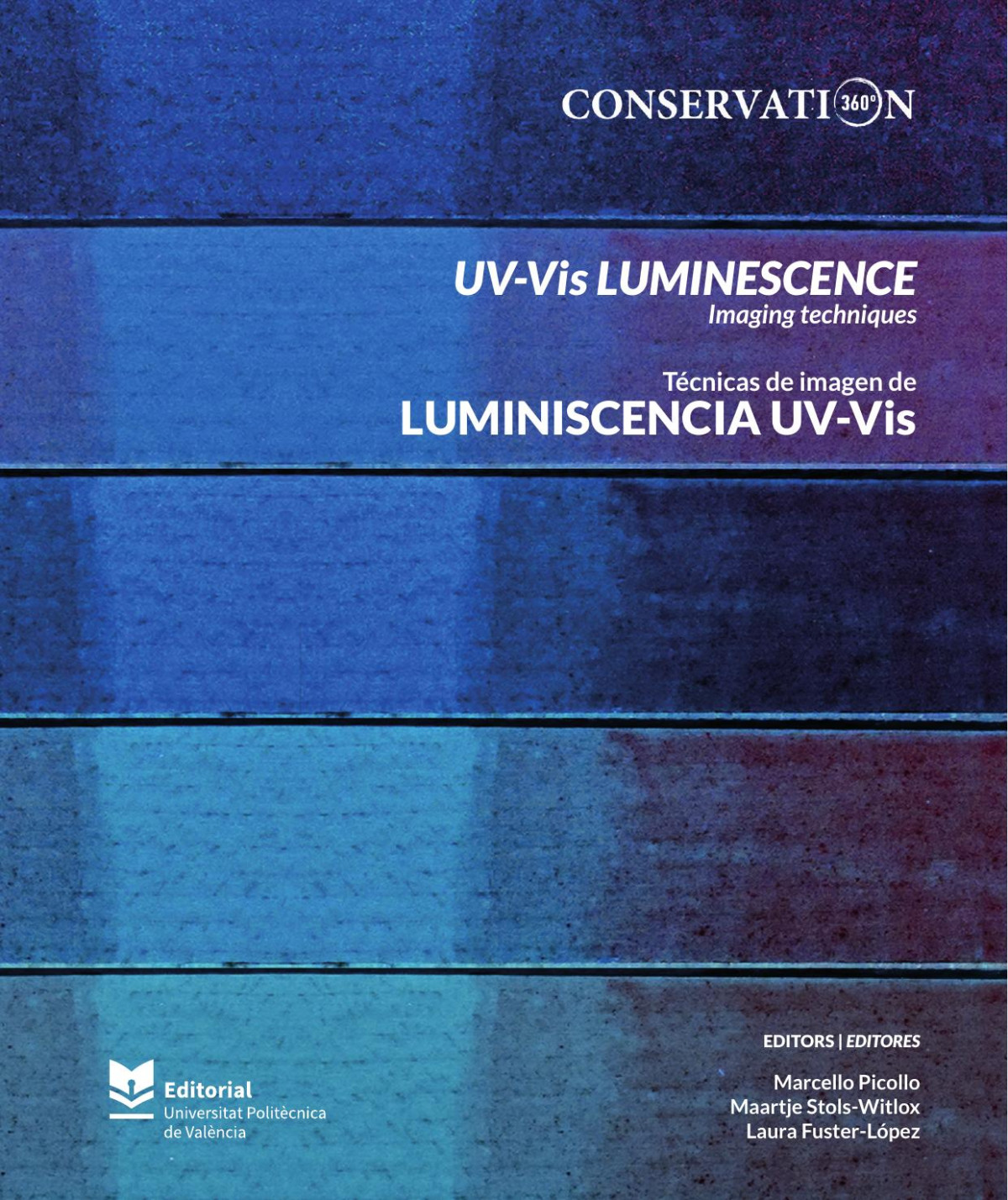 Uvvis Luminescence Imaging Techniques Tcnicas De Imagen De Luminiscencia Uvvis Marcello Picollo