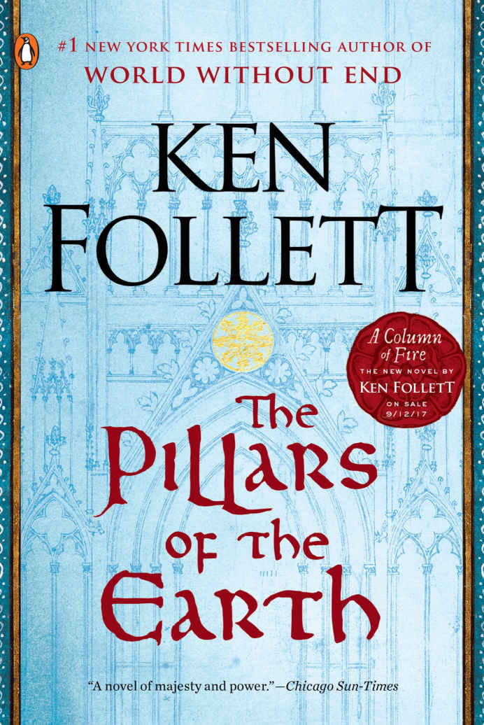 The Pillars Of The Earth Kingsbridge Book 1 Ken Follett