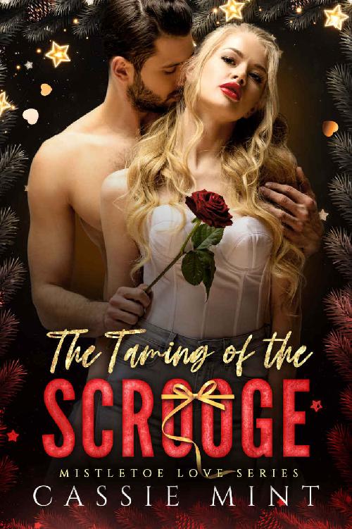 The Taming Of The Scrooge Cassie Mint