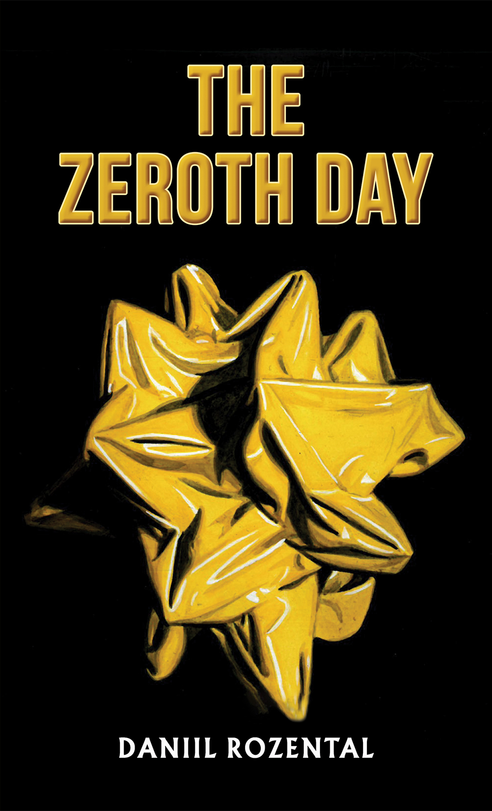 The Zeroth Day Daniil Rozental
