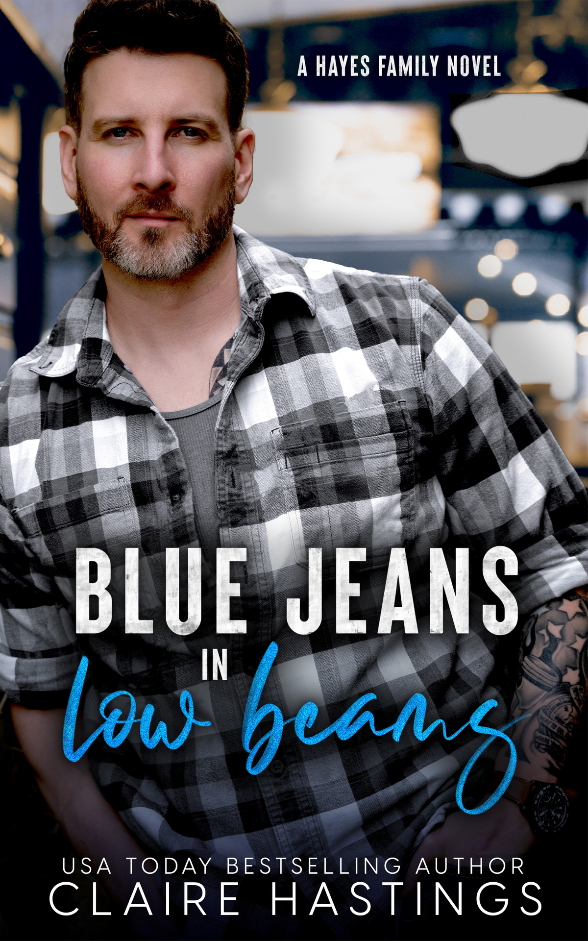 Blue Jeans In Low Beams Hayes Family Book 1 Claire Hastings