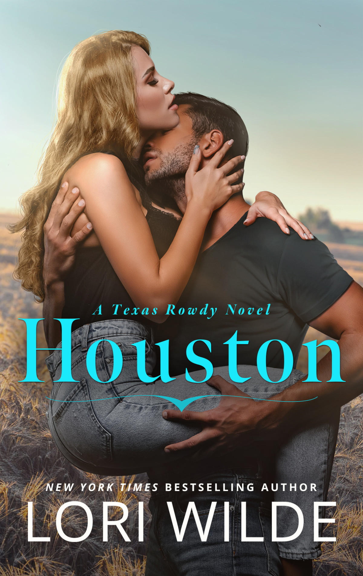 Houston Texas Rowdy Book 1 Lori Wilde