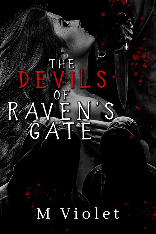 The Devils Of Ravens Gate A Dark Romance Duet M Violet