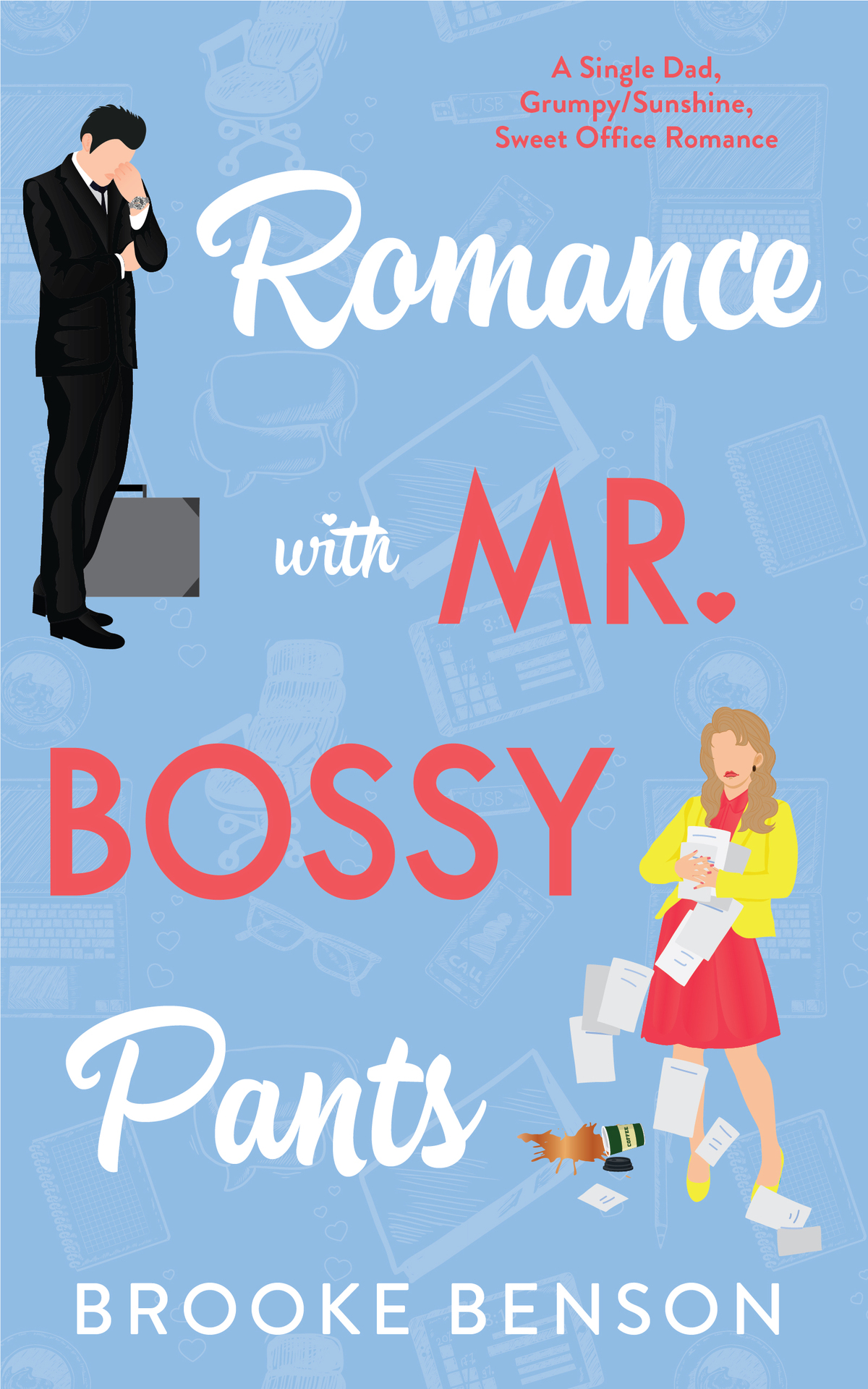 Romance With Mr Bossy Pants Brooke Benson