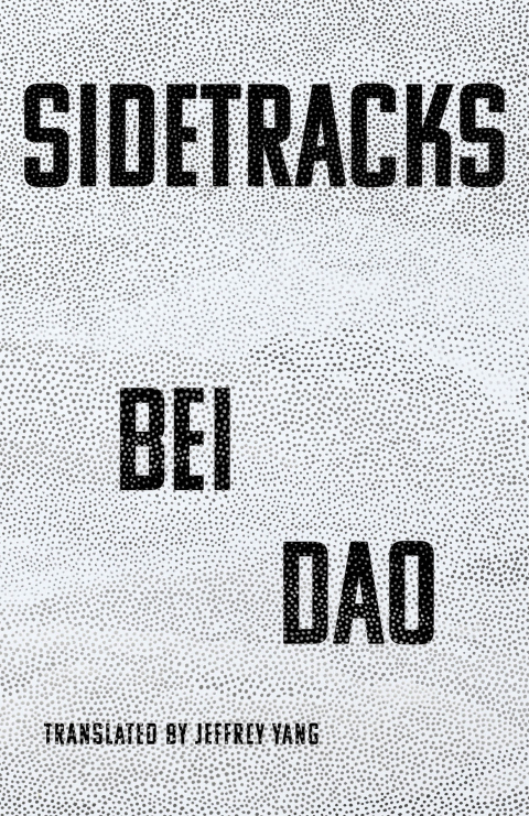 Sidetracks Bei Dao